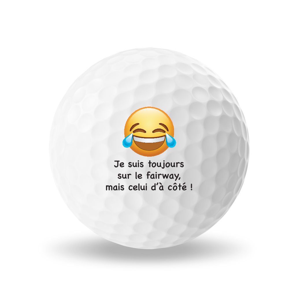 SRIXON AD333 personnalisation "Je suis toujours sur le fairway, mais celui d'à côté ! "